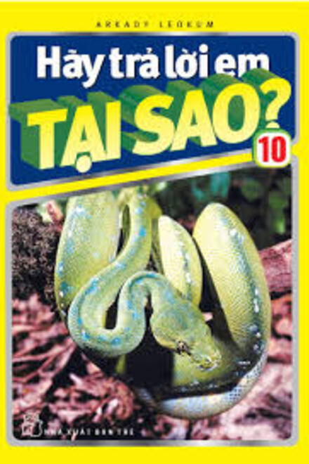 Hày trả lời em TẠI SAO?10