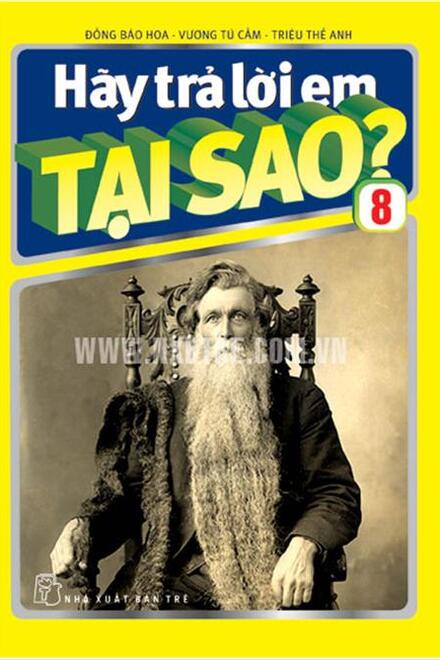 Hày trả lời em TẠI SAO? 8