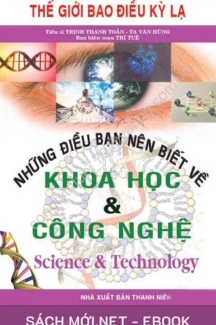 NHỮNGKHOA ĐIỀU BẠN NÊN HỌC BIẾT VỀ & CÔNG NGHE