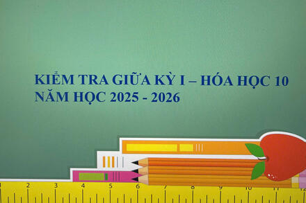 KIỂM TRA GIỮA KỲ I - HÓA HỌC 10. NĂM HỌC 2025 - 2026