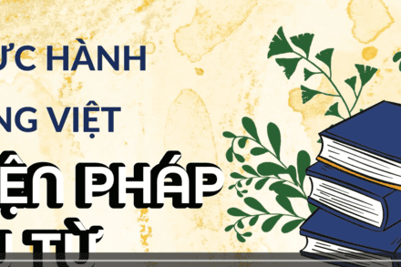 BÀI 8.2-T19 BIỆN PHÁP TU TỪ ĐẢO NGỮ - KNTT